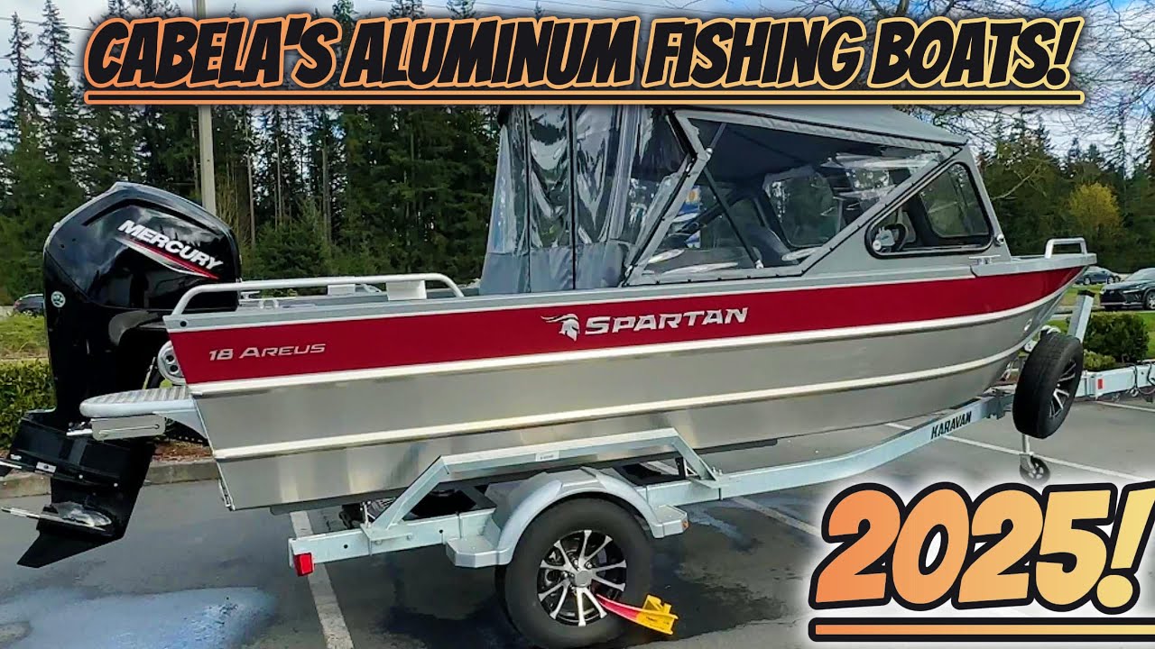 Cabela's fishing boats 2025!..The new lineup!..Aluminum fishing boats.