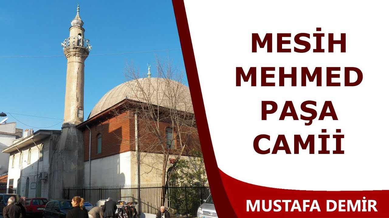 Mesih Mehmed Paşa Camii | Fatih Belediyesi (Mustafa Demir)