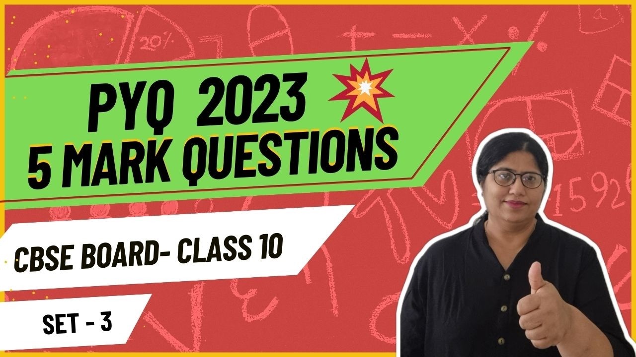 CBSE Class 10 Maths PYQ 2023 | 5 Mark Questions Set 3 #exam #class10 #education #maths #cbse