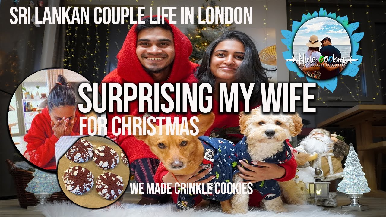 SURPRISING MY WIFE | CHRISTMAS GIFT | We made Crinkle Cookies | Sri Lankan couple life in london