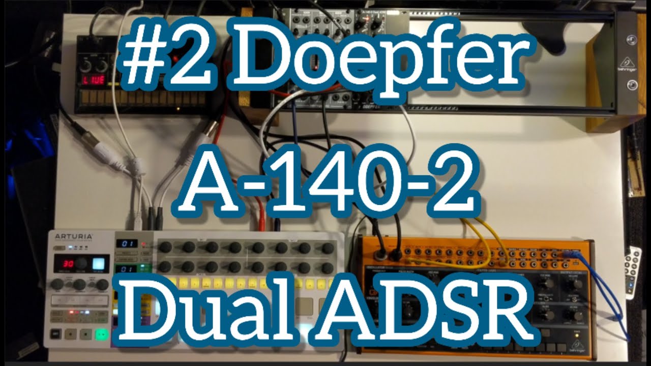 Jam with my second module Doepfer A-140-2 Dual Micro ADSR (no talking)
