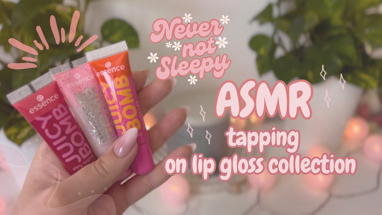ASMR Lippie Sounds | tapping on lipgloss, pumping, over explaining 💋