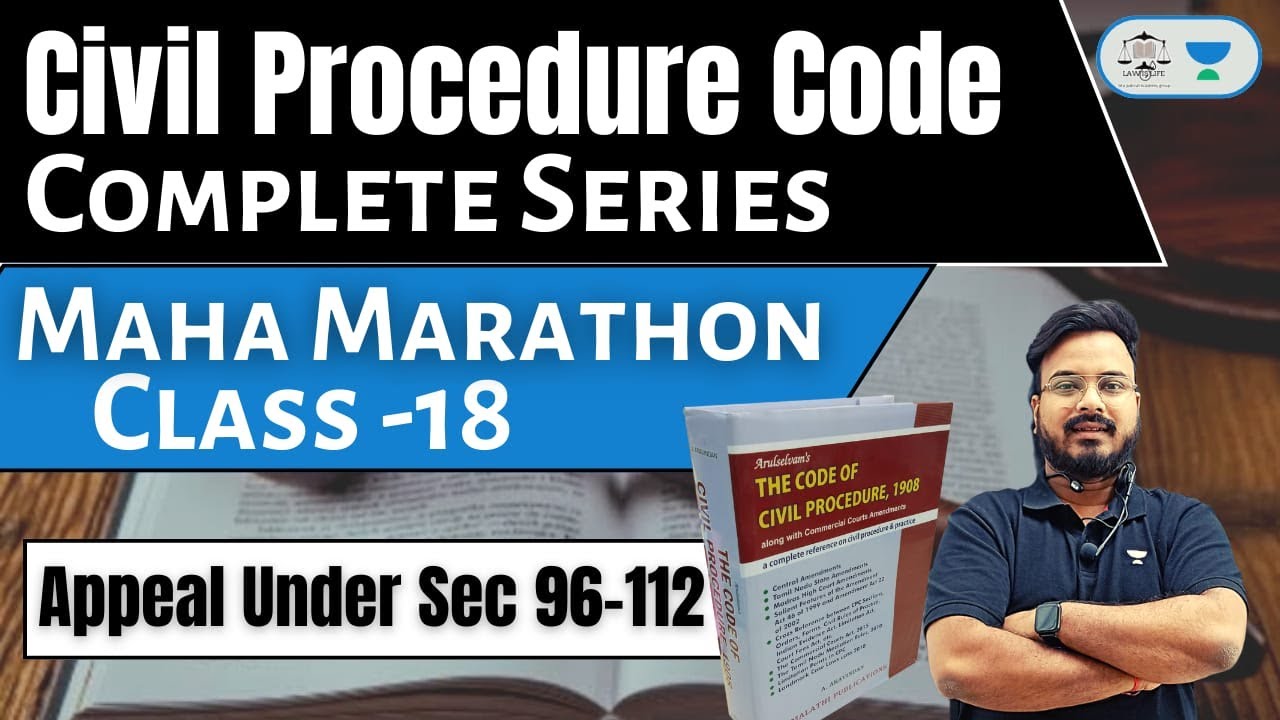 Section 96 To 112 Of Civil Procedure Code 1908 : UP PCSJ Prep : Appeal Under CPC 1908 in Hindi