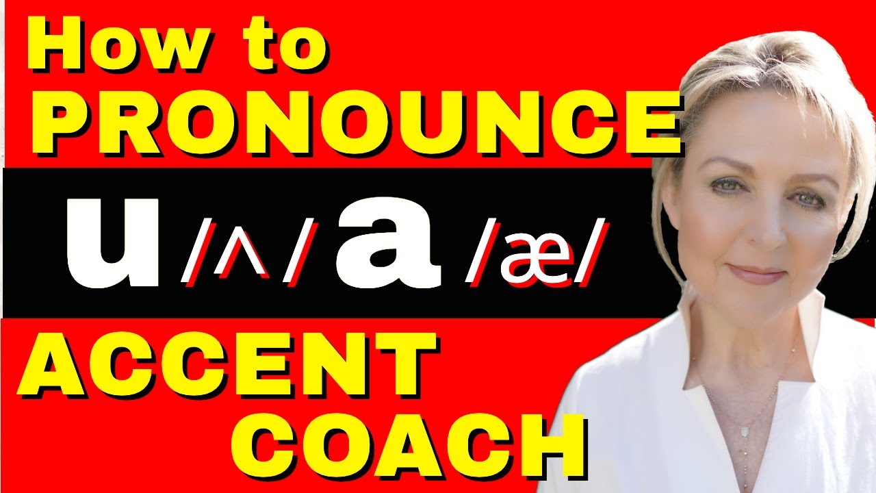 HOW PRONOUNCE ʌ & æ - LEARN BRITISH ENGLISH ACCENT | ENGLISH COACH