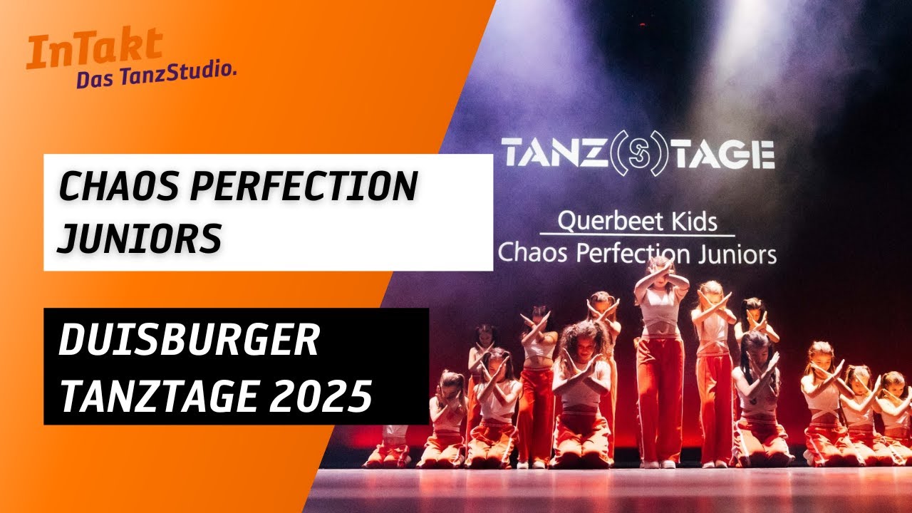 InTakt - Duisburger Tanztage 2025 - Chaos Perfection Juniors - Plan B