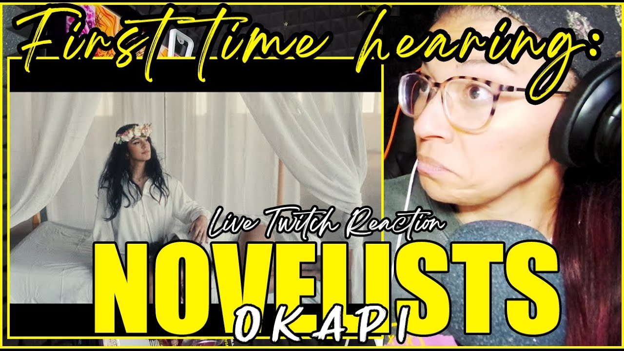 First Time Hearing: NOVELISTS - Okapi (Official Music Video ) | Reaction Live on Twitch