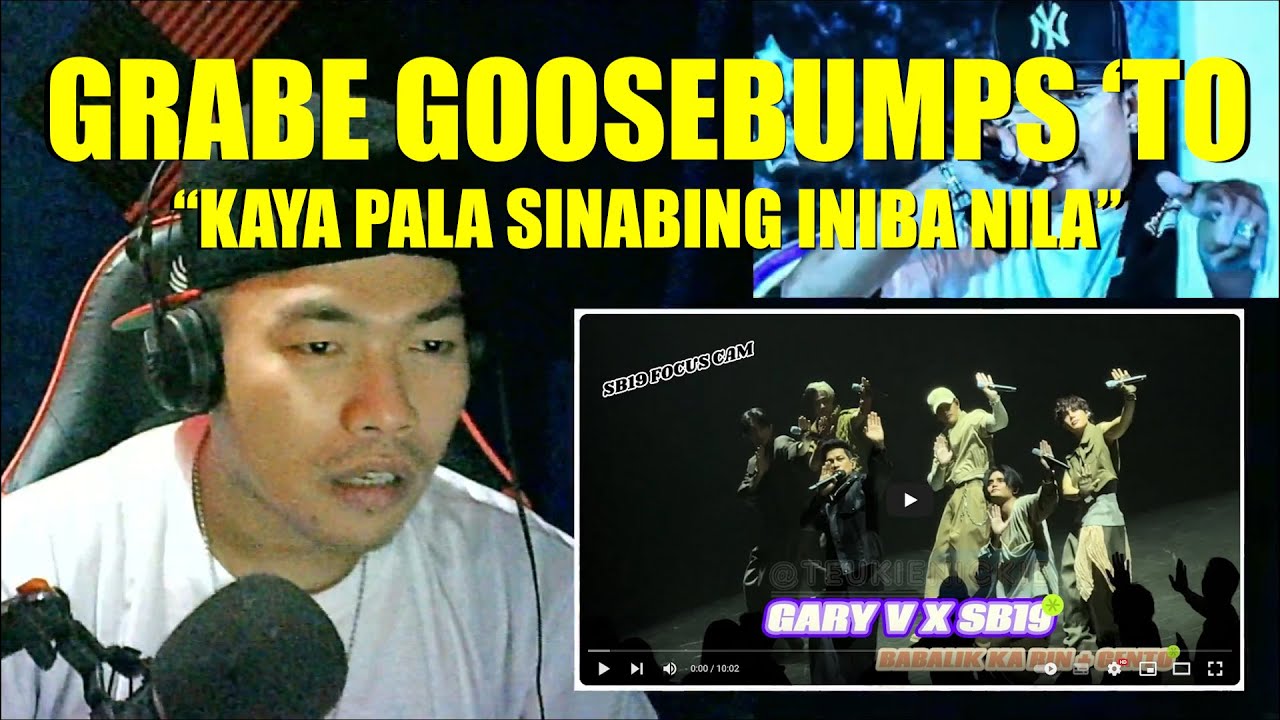 WOW GRABE 'TO! | GARY V X SB19 - BABALIK KA RIN + GENTO | PURE ENERGY ONE MORE TIME | REACTION VIDEO