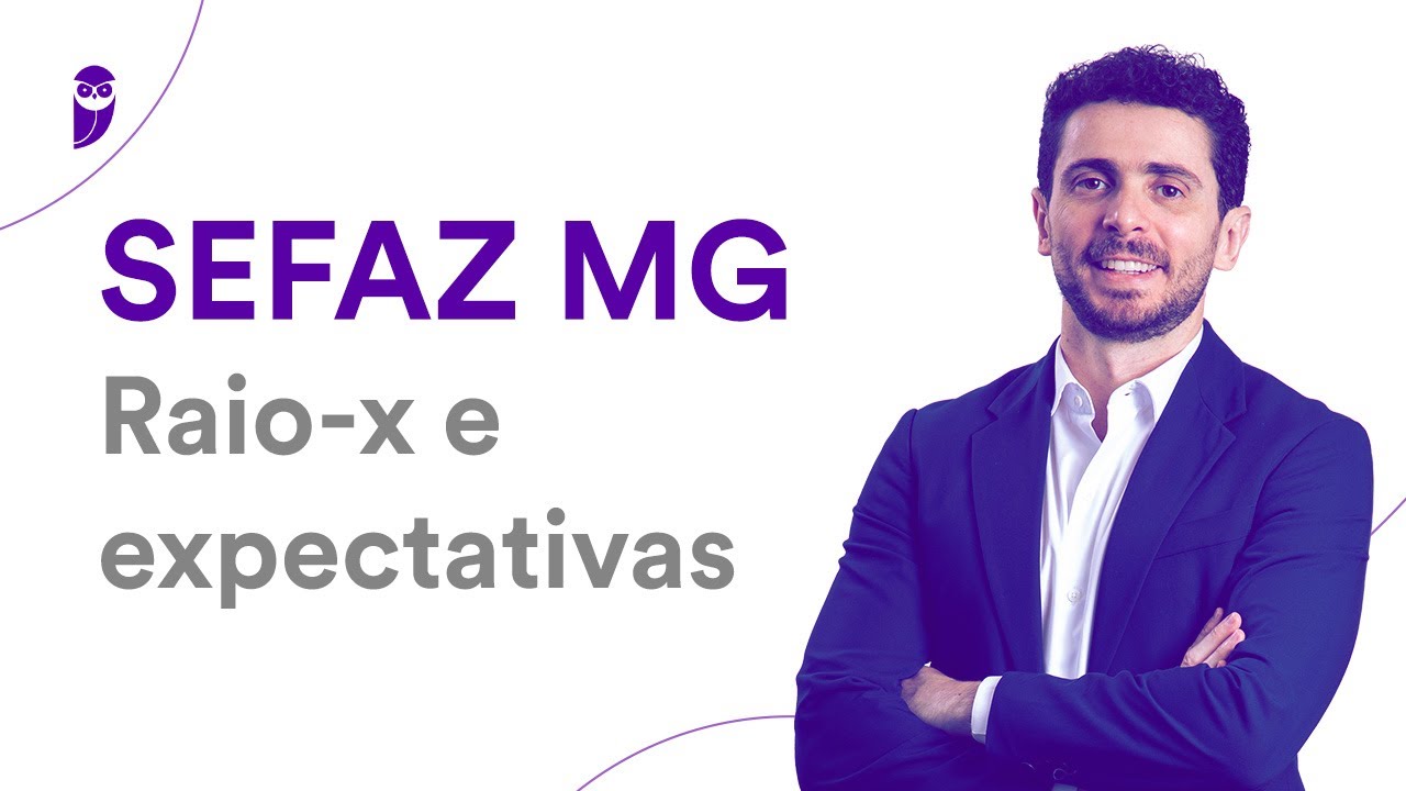 Concurso SEFAZ MG: Raio-x e expectativas