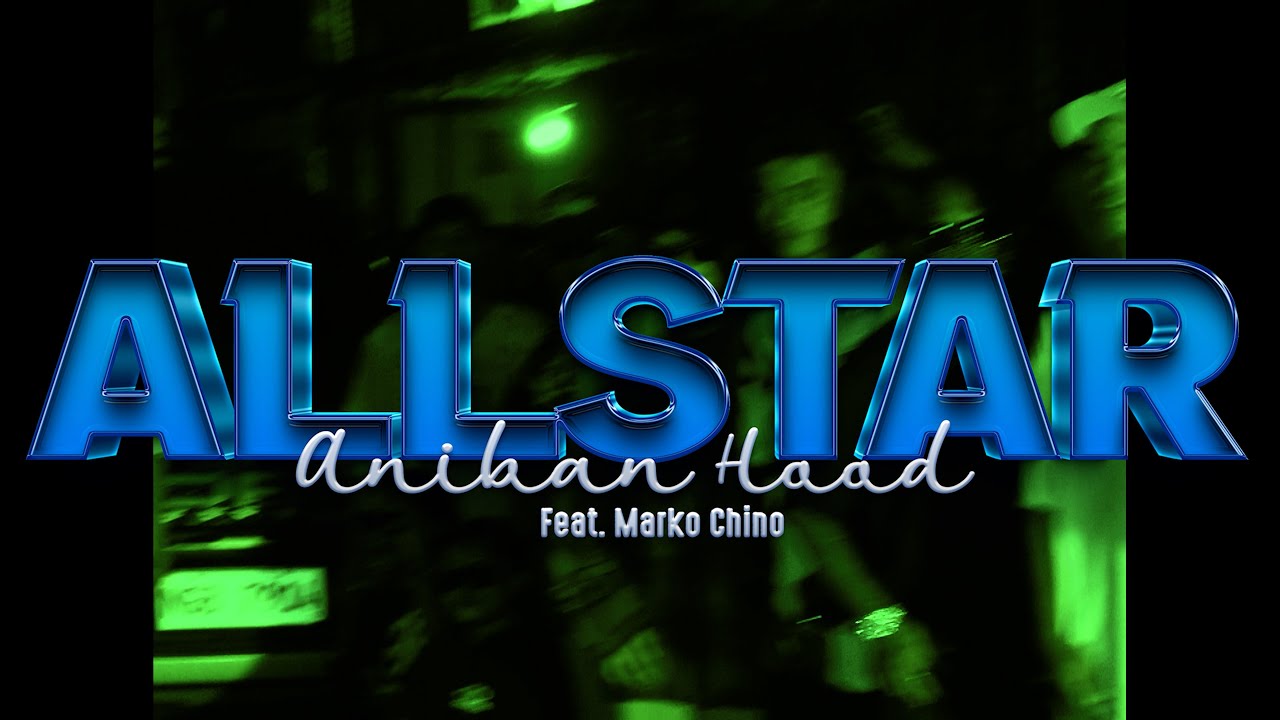 Aniban Hood Allstar Feat. Marko Chino (Official Music Video)