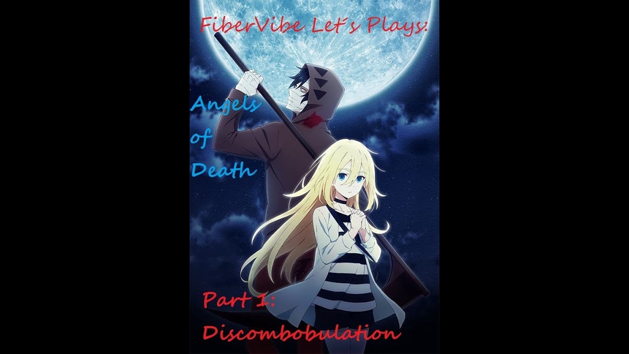 Let´s Play Angels of Death: Part 1 - Discombobulation