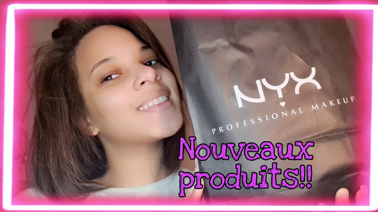 Épisode :32 JE TESTE LES NOUVEAUX PRODUITS NYX !!