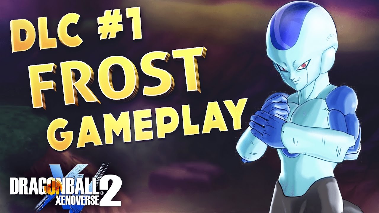 DRAGON BALL XENOVERSE 2 - GAMEPLAY FR |  Frost - DLC #1