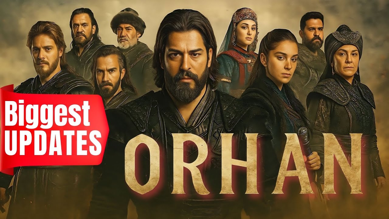 Orhan Historical Series New Cast Revealed | Osman Season 7 Big Updates