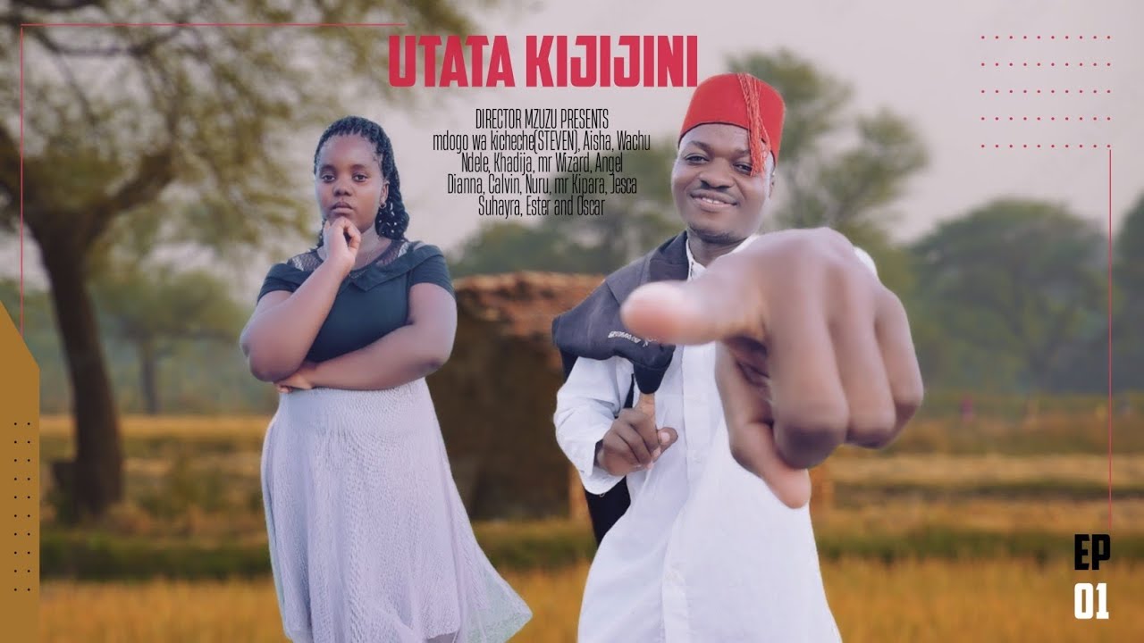 UTATA KIJIJINI   |  EP  |  01