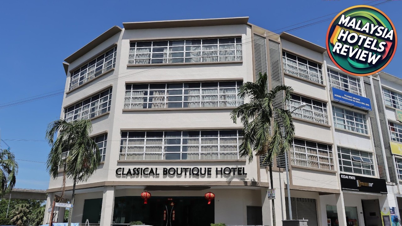 Classical Boutique Hotel | Kuala Lumpur, Malaysia | Hotel Review 🏨