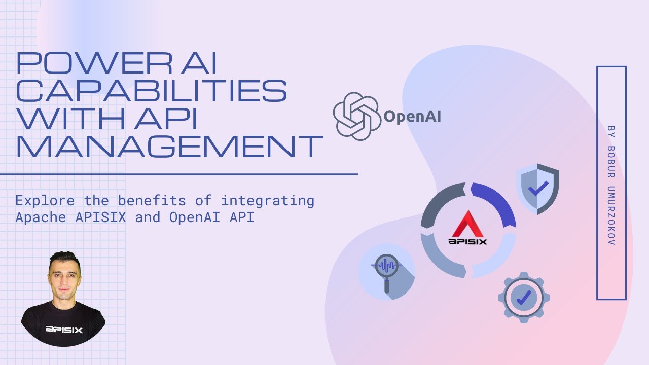 Manage OpenAI APIs with Apache APISIX full tutorial