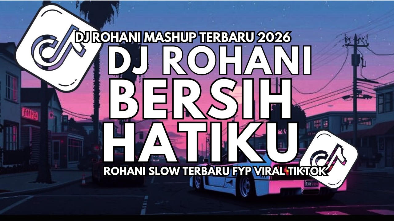DJ ROHANI BERSIH HATIKU KARENA YESUS FYP TIK-TOK TERBARU 2026 SLOWBASS