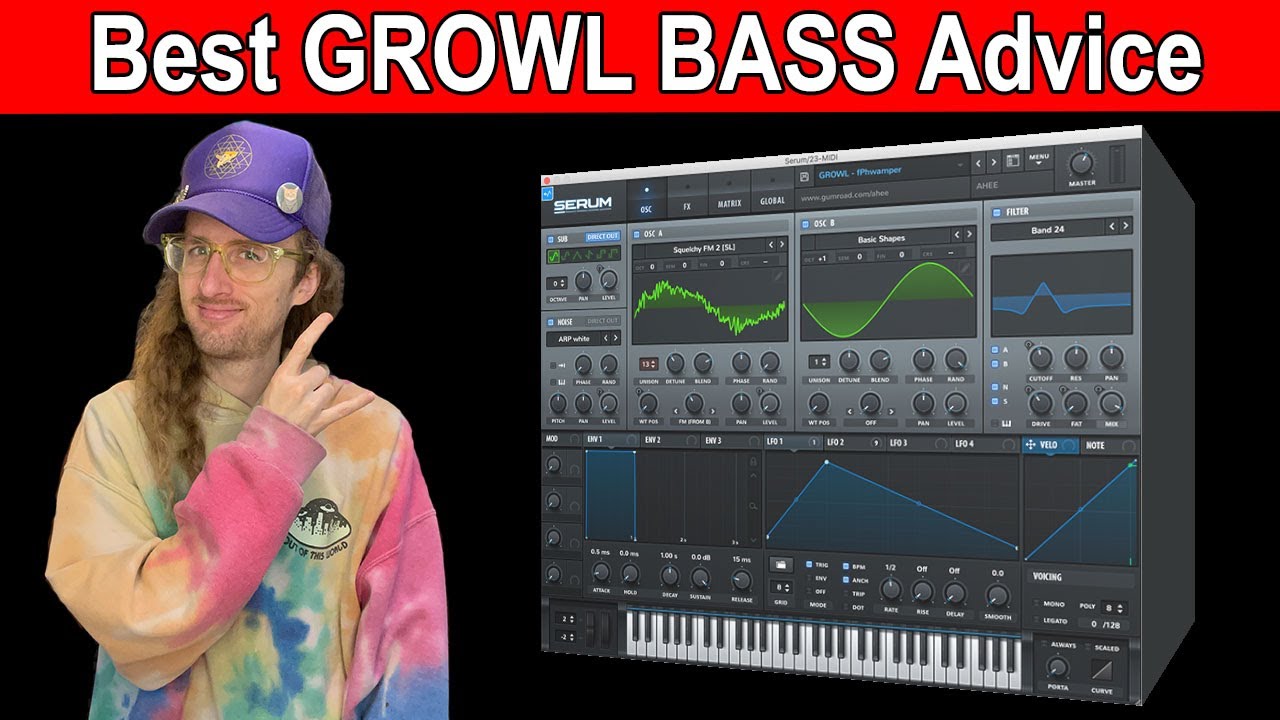 My BEST SOUND DESIGN Advice For GROWL BASS in SERUM