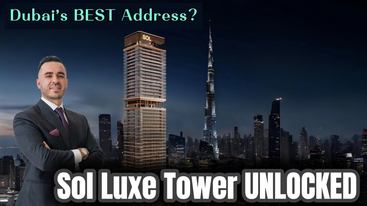 Sol Luxe Tower Dubai | SZR’s NEW Most Luxurious High-Rise? Complete Explanation & Investment Insight