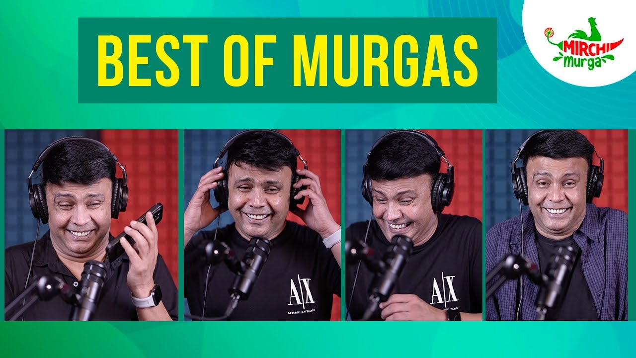 Best Murgas Back To Back | June Special | Mirchi Murga | RJ Naved