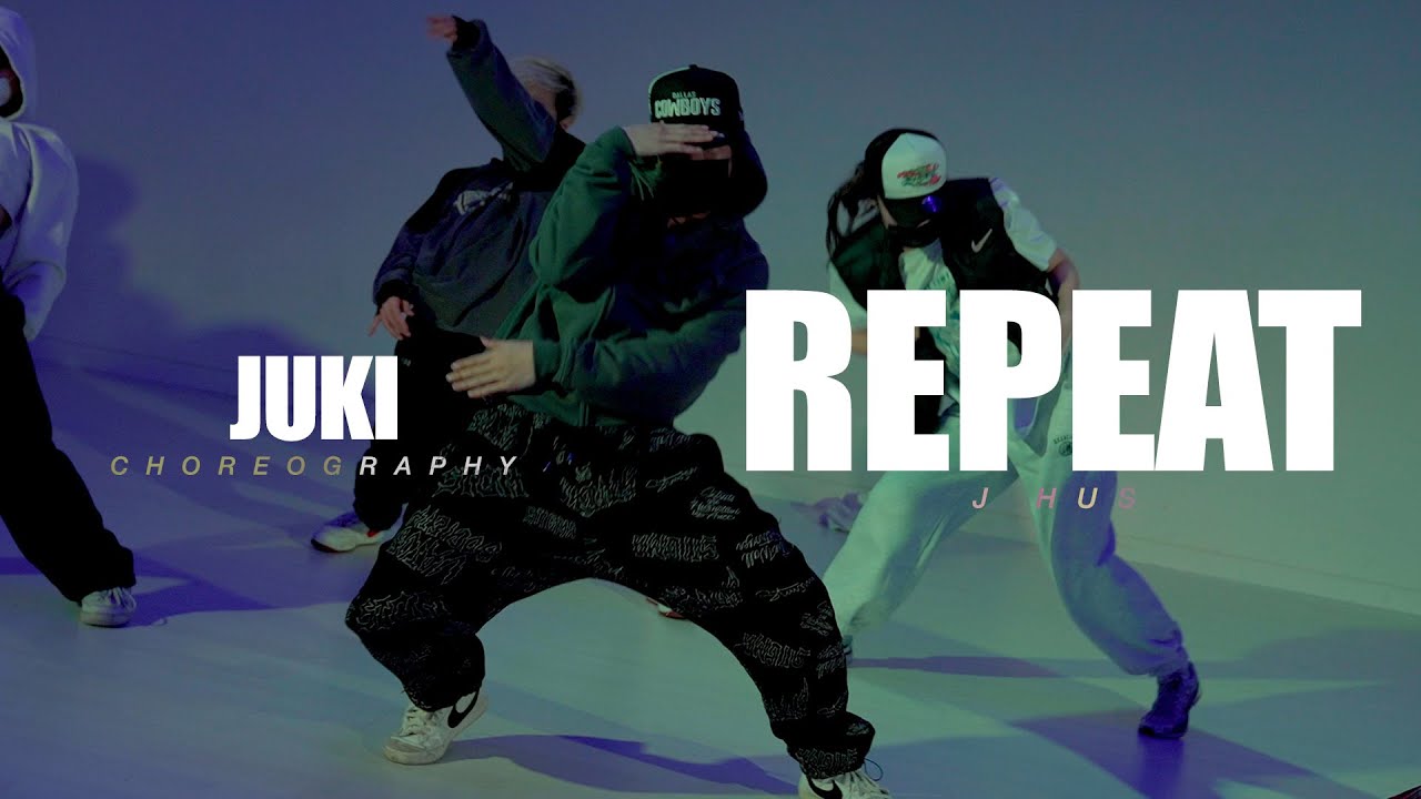 Repeat - J Hus / Juki Choreography / Urban Play Dance Academy