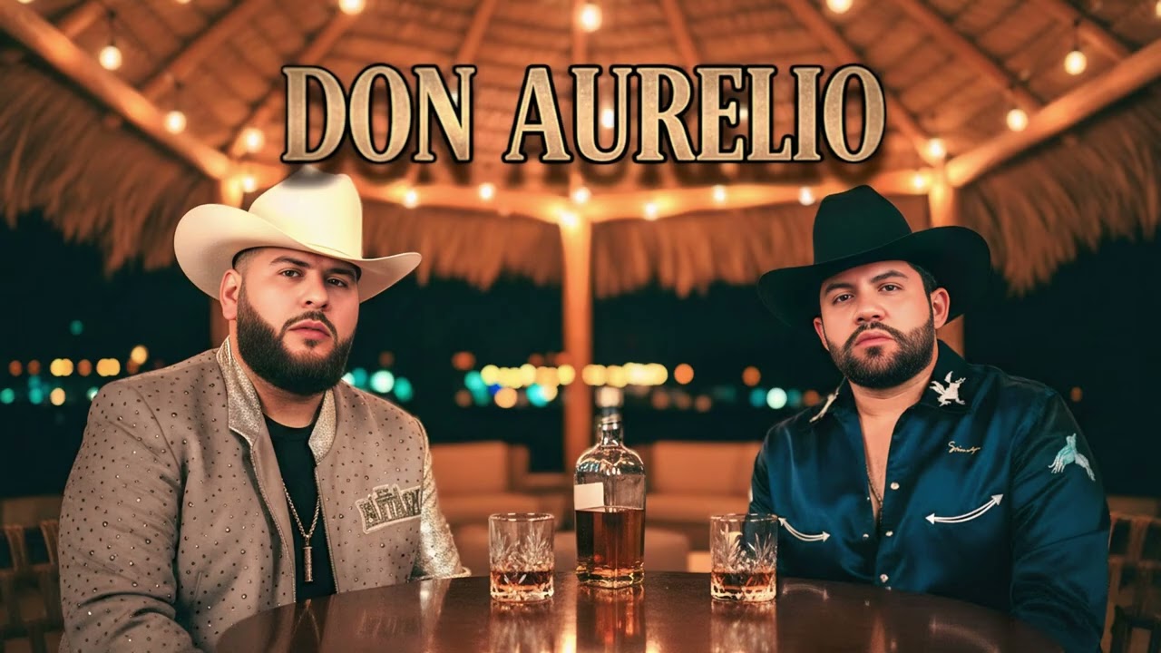 El Fantasma & Luis R Conriquez - Don Aurelio | Estreno Oficial 2025