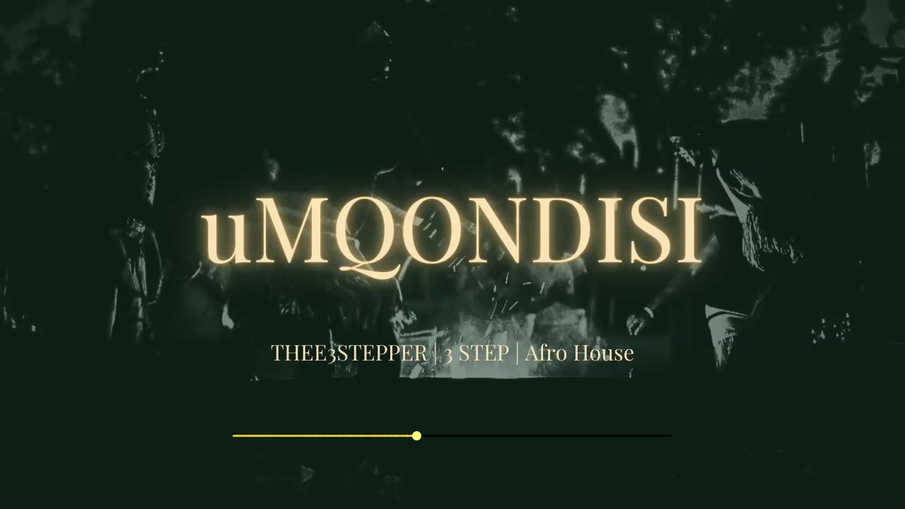 Thukuthela & Oscar Mbo - UMQONDISI (ft Jazzworx,  Babalwa M, Heavy K) 3 Step Type Beat 2026