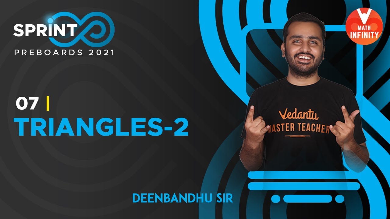 Triangles -2 |Sprint Infinity Pre Boards -7 | NCERT Solutions for Class 10 Maths | V Math Infinity