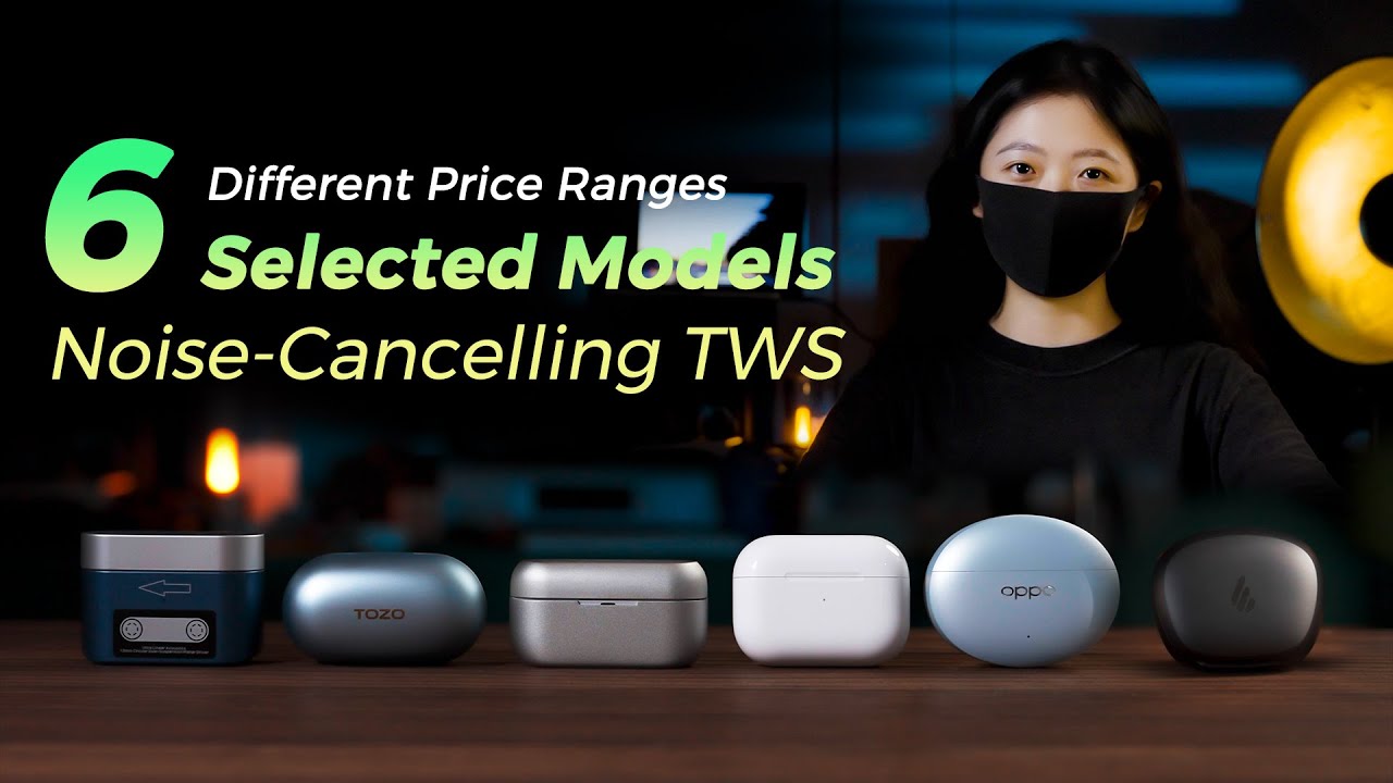 Testing 6 Noise-Cancelling TWS Earbuds: Which One Wins?👍(OPPO/MoonDrop/TOZO/Edifier/Technics/Apple)