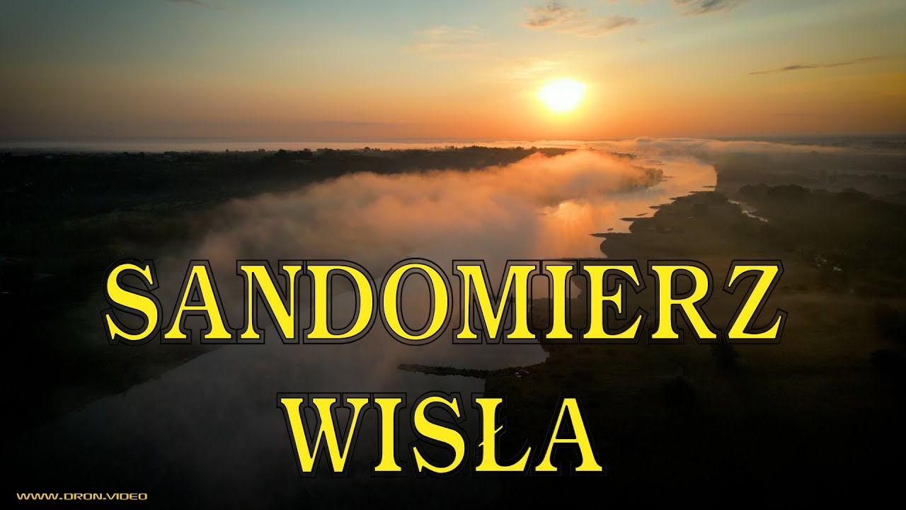 Wisła pod Sandomierzen z drona.