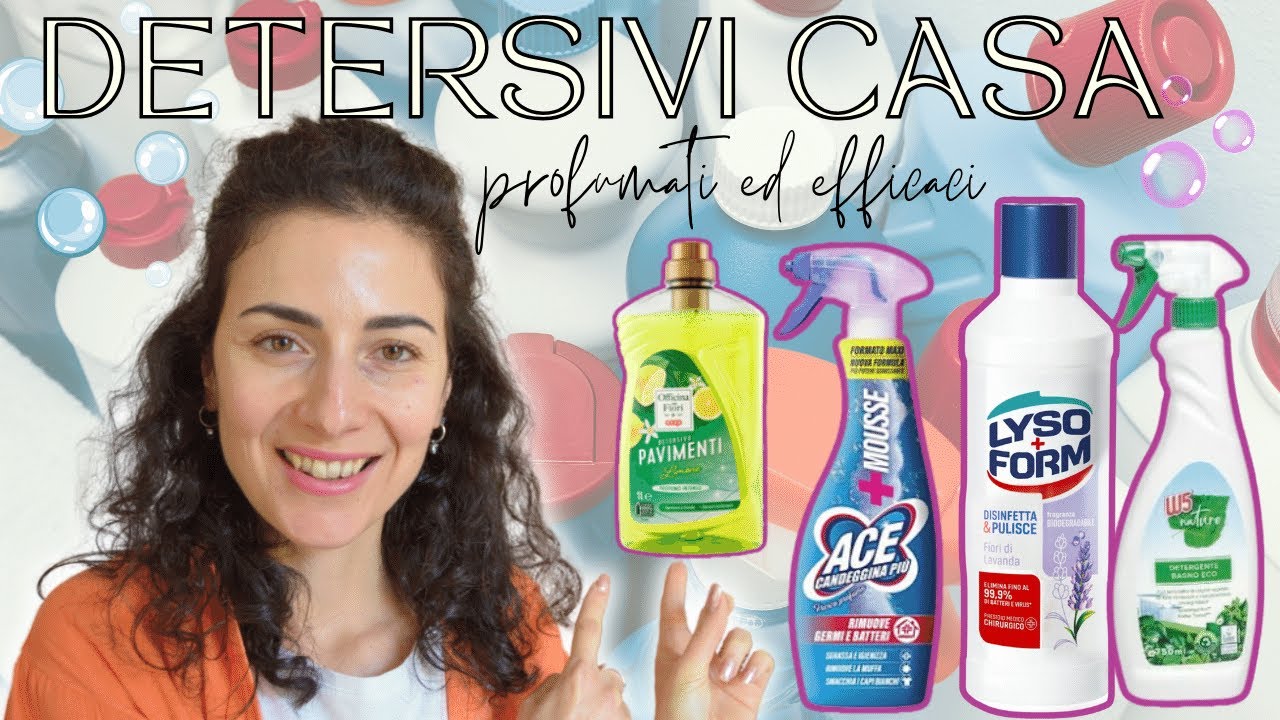 PROFUMATI ED EFFICACI,I MIEI DETERSIVI CASA PREFERITI!