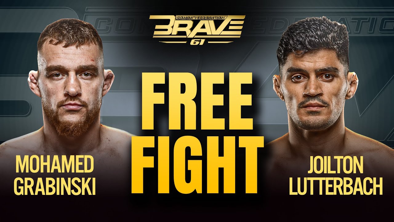 Mohamed Grabinski vs Joilton Lutterbach | FREE FIGHT | BRAVE CF 61