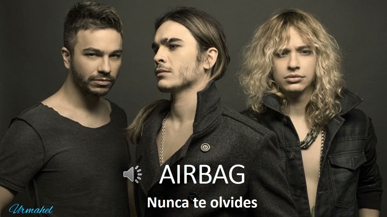 AIRBAG - Nunca te olvides (Karaoke) Un tono abajo