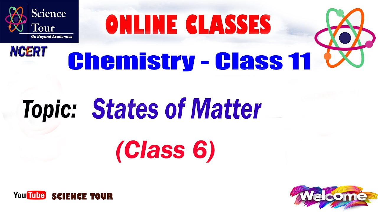 Class 11 Chemistry | States of Matter (Class 6) | PUC Science Online Class | Mr Jais Antony
