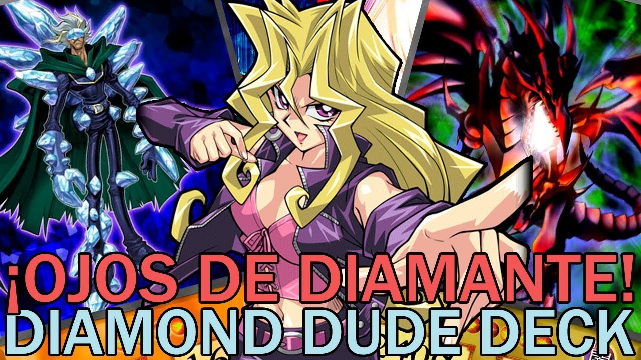 ¡OJOS DE DIAMANTE! Diamond Dude Deck | Yu-Gi-Oh! Duel Links