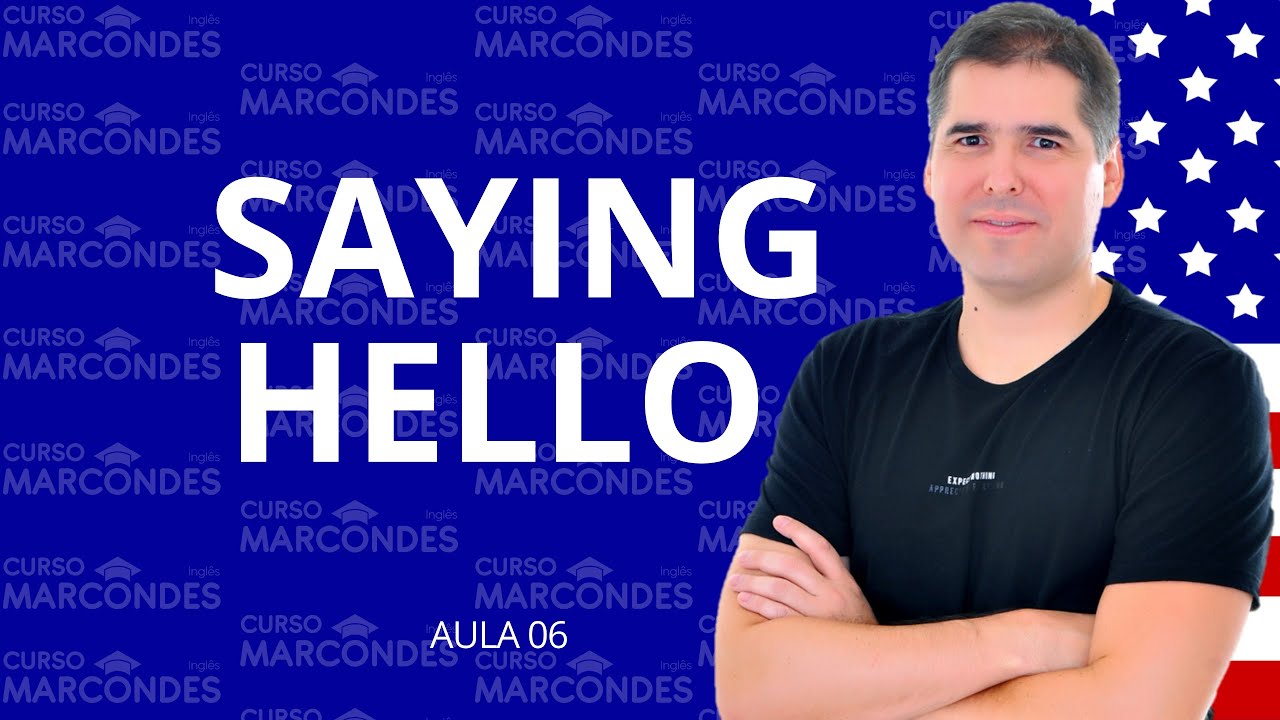 Saying Hello (Introductions) - Inglês para Iniciantes - Nível Básico 1