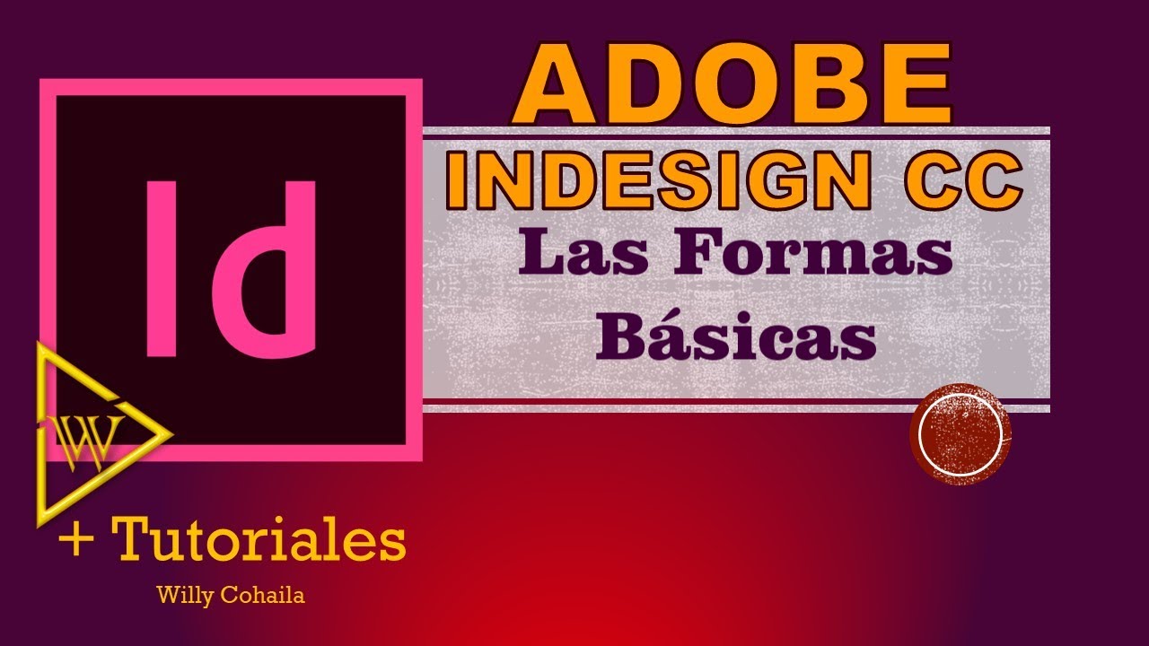 +Tutoriales | Indesign - Las Formas Básicas