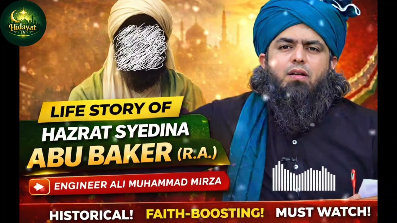 Hazrat Abu baker a.s by Engineer Ali Muhammad Mirza 