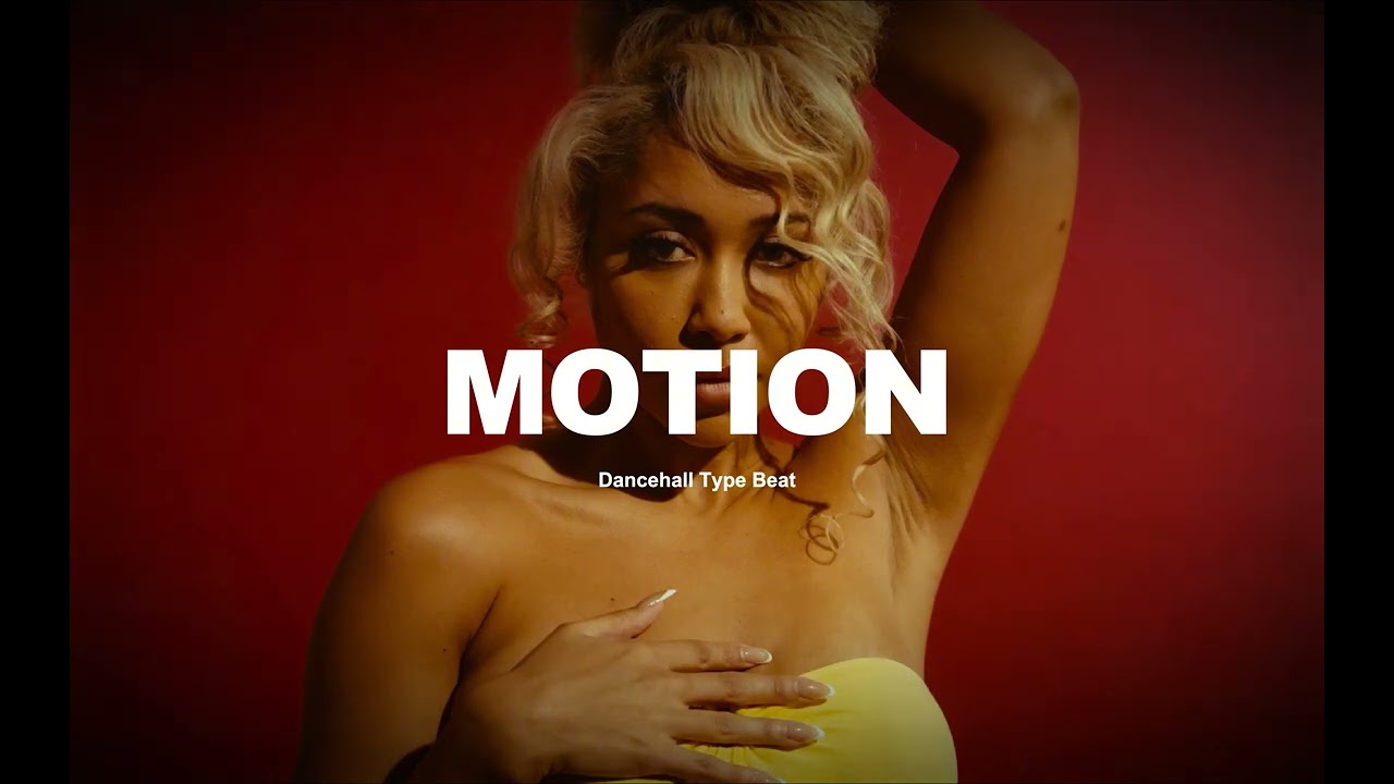 Dancehall Type Beat 2026 ''MOTION''