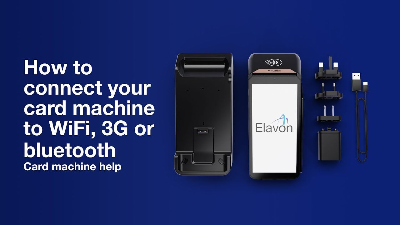 How to connect your card machine to WiFi, 3G or Bluetooth