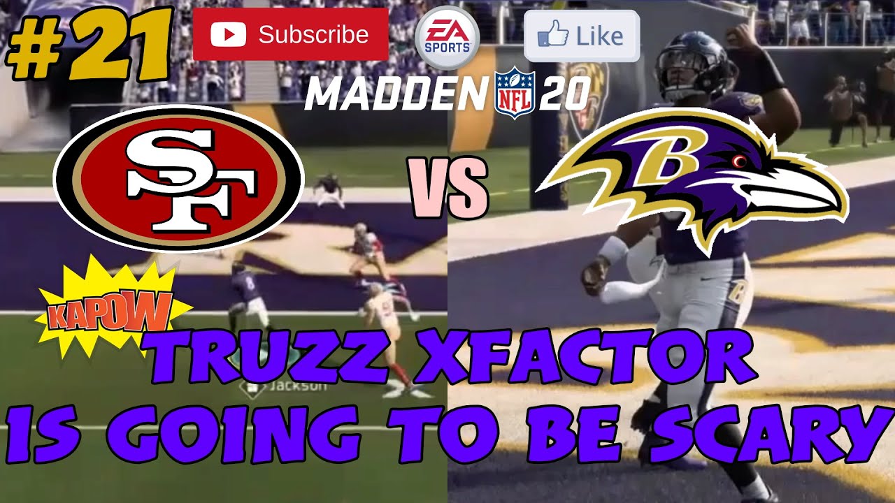 Lamar Jackson and the TRUZZ X-factor will be scary in Madden 21!!! Madden 20 Regs Gameplay.