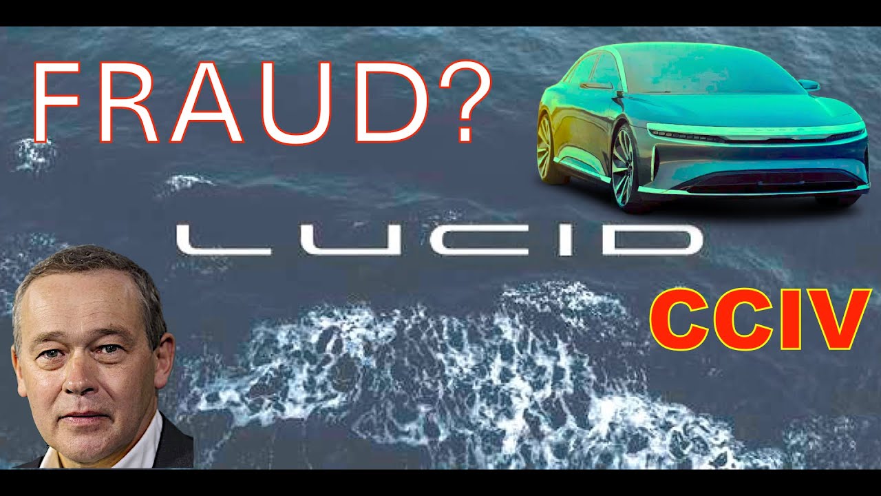 Разоблачена мошенническая схема SPAC компании Lucid Motors с использованием акций $CCIV???