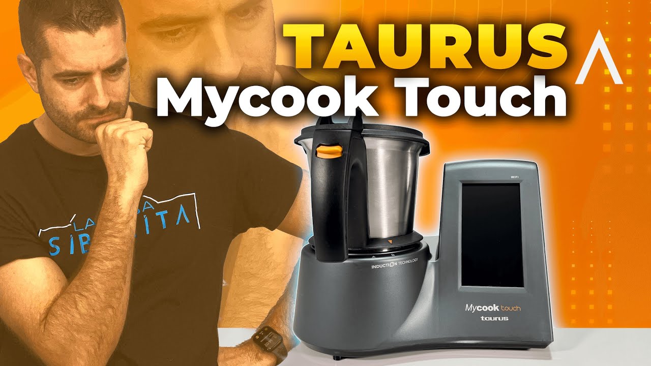 Taurus MyCook Touch ▶ Opiniones y análisis después de probarlo
