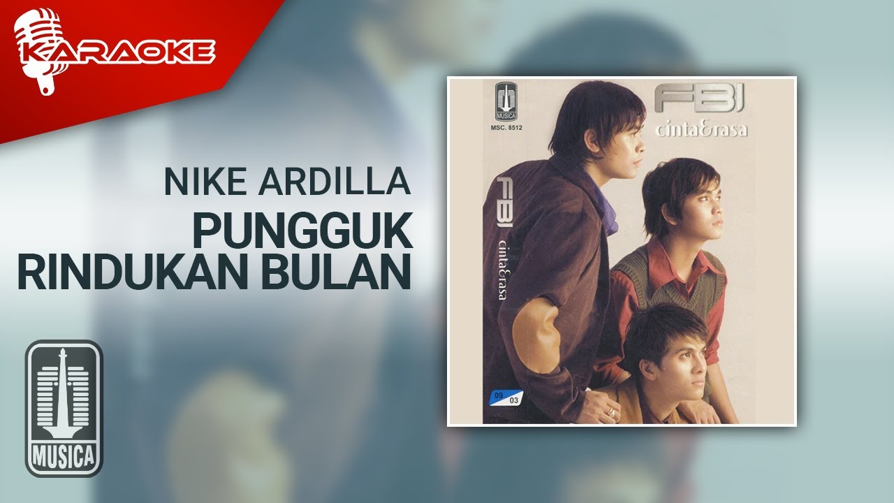 FBI - Pungguk Rindukan Bulan (Official Karaoke Video)