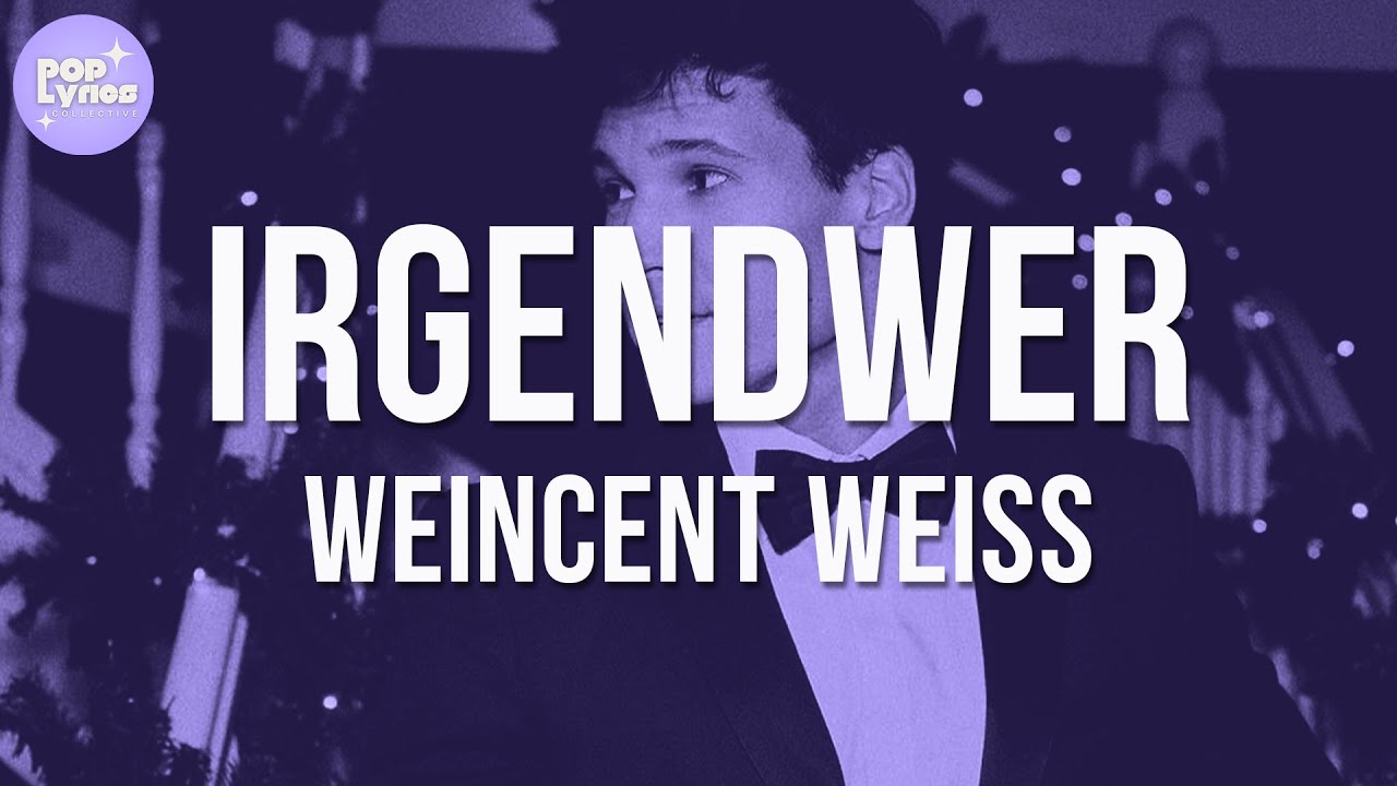 Wincent Weiss - Irgendwer (Lyric Video)