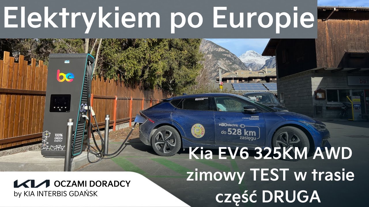 Elektrykiem po EUROPIE -ZIMOWY TEST  4K| powrót do DOMU z Włoch - Kia EV6 325KM AWD - CZĘŚĆ DRUGA