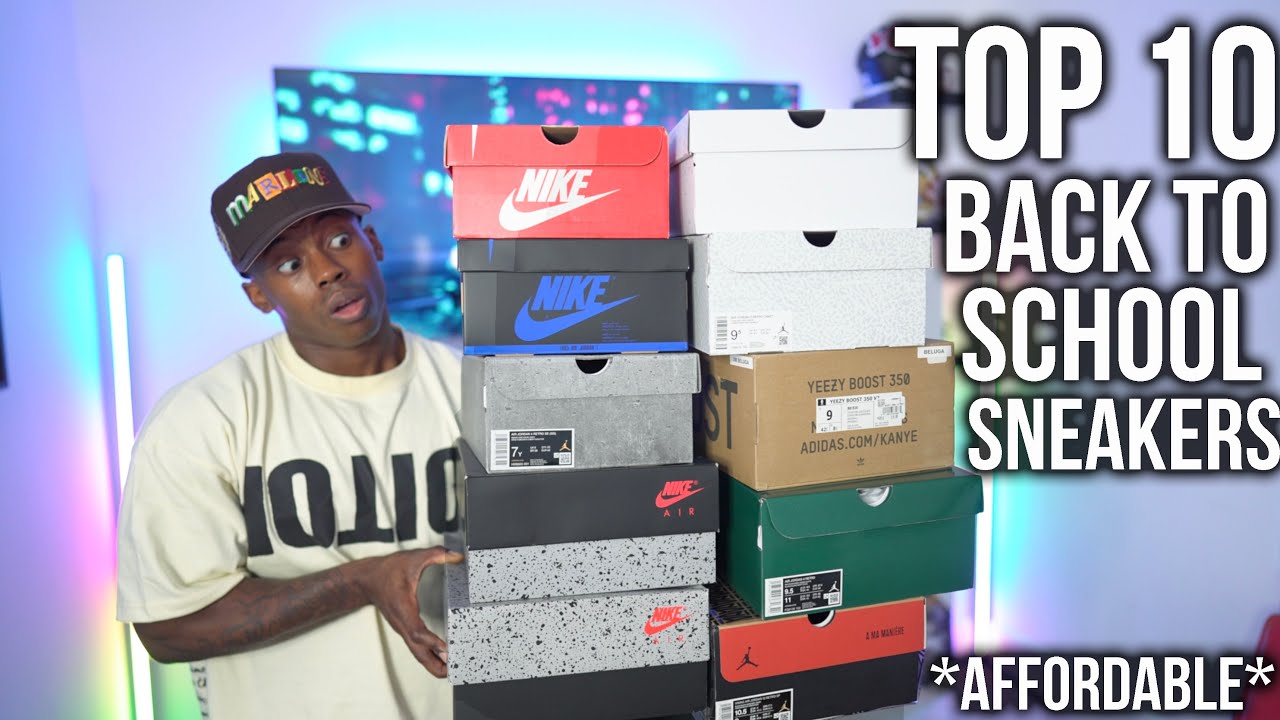 TOP 10 SNEAKERS For Back To School 2024! Buy Now While The RESELL IS LOW! (AFFORDABLE)
