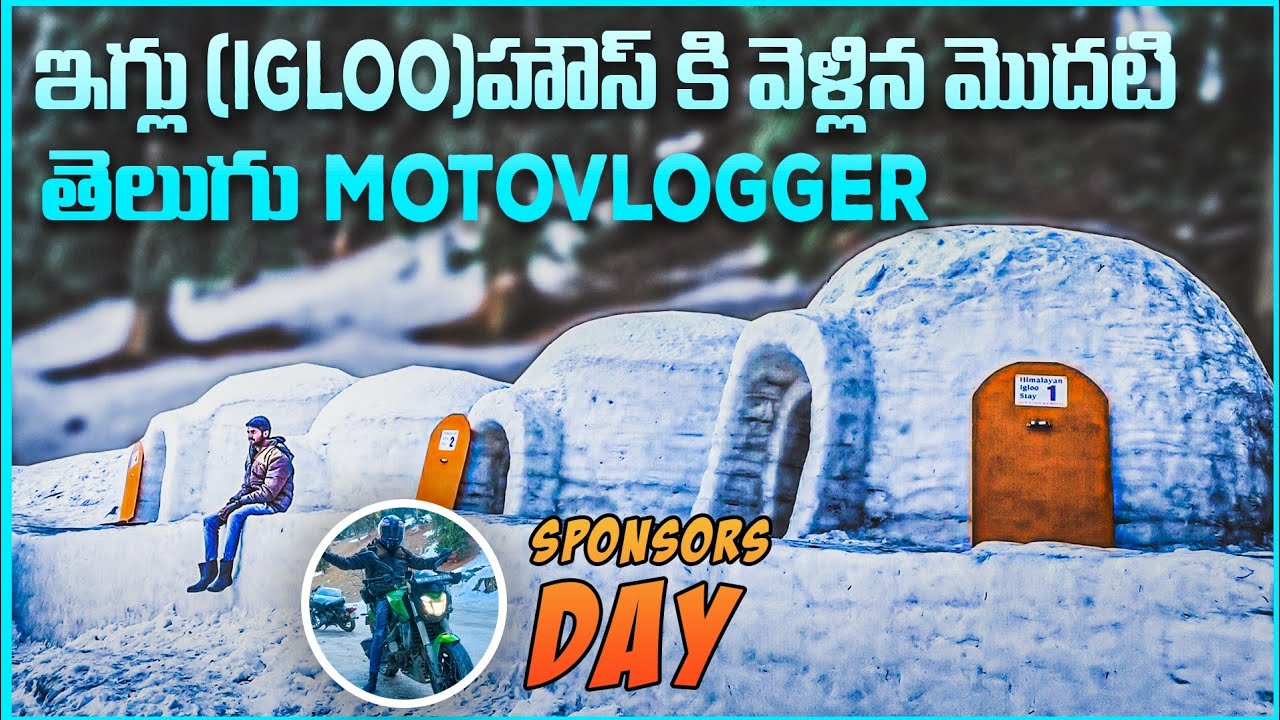 ఇగ్లు (IGLOO) హౌస్ కి వెళ్లిన మొదటి తెలుగు Motovlogger | Day-8 | Manali to Sethan IGLOO house