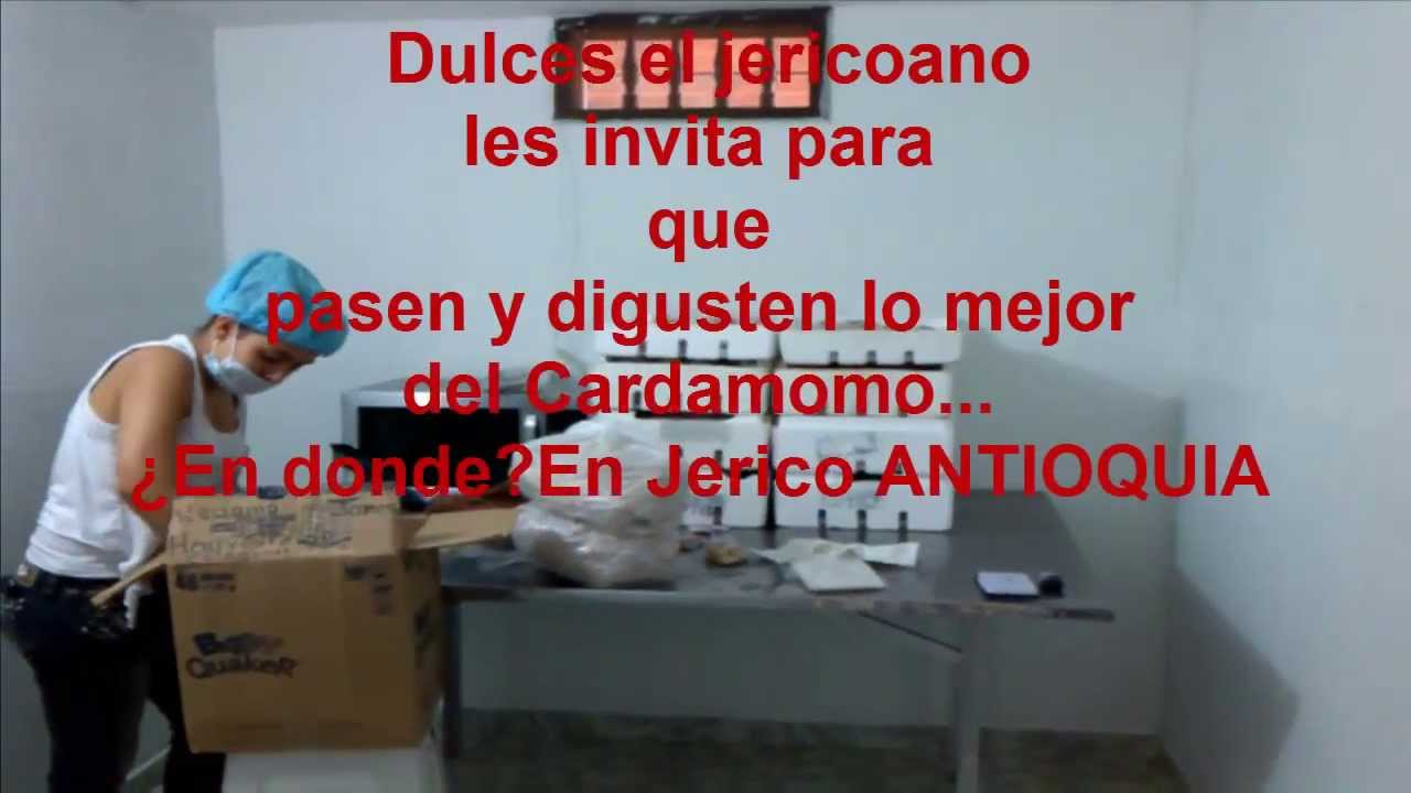 As&iacute; Hacemos En Jerico | Los Mejores Dulces Jericoanos