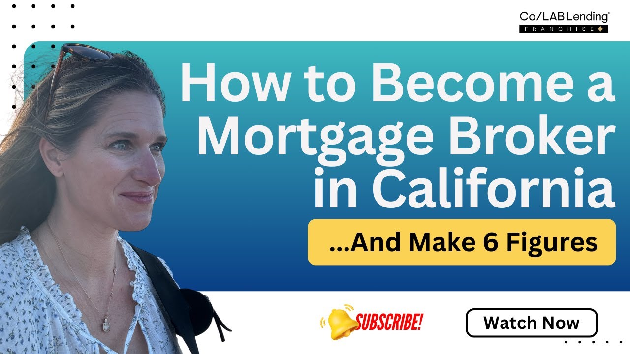 How to Get Your California Mortgage Broker License (FAST!)